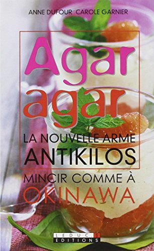 Agar-agar : la nouvelle arme antikilos : mincir comme à Okinawa