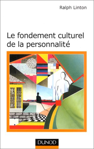 Le fondement culturel de la personnalité