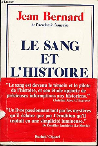 le sang et l histoire
