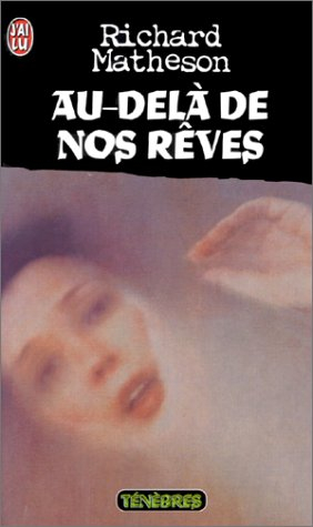 au-delà de nos rêves