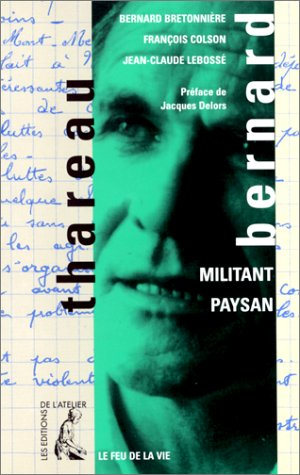 Bernard Thareau : militant paysan