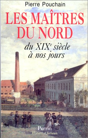 Les maîtres du Nord : du XIXe siècle à nos jours