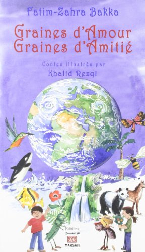 Graines d'amour, graines d'amitié