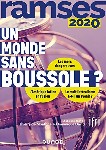 Ramses 2020 : rapport annuel mondial sur le système économique et les stratégies : un monde sans bou
