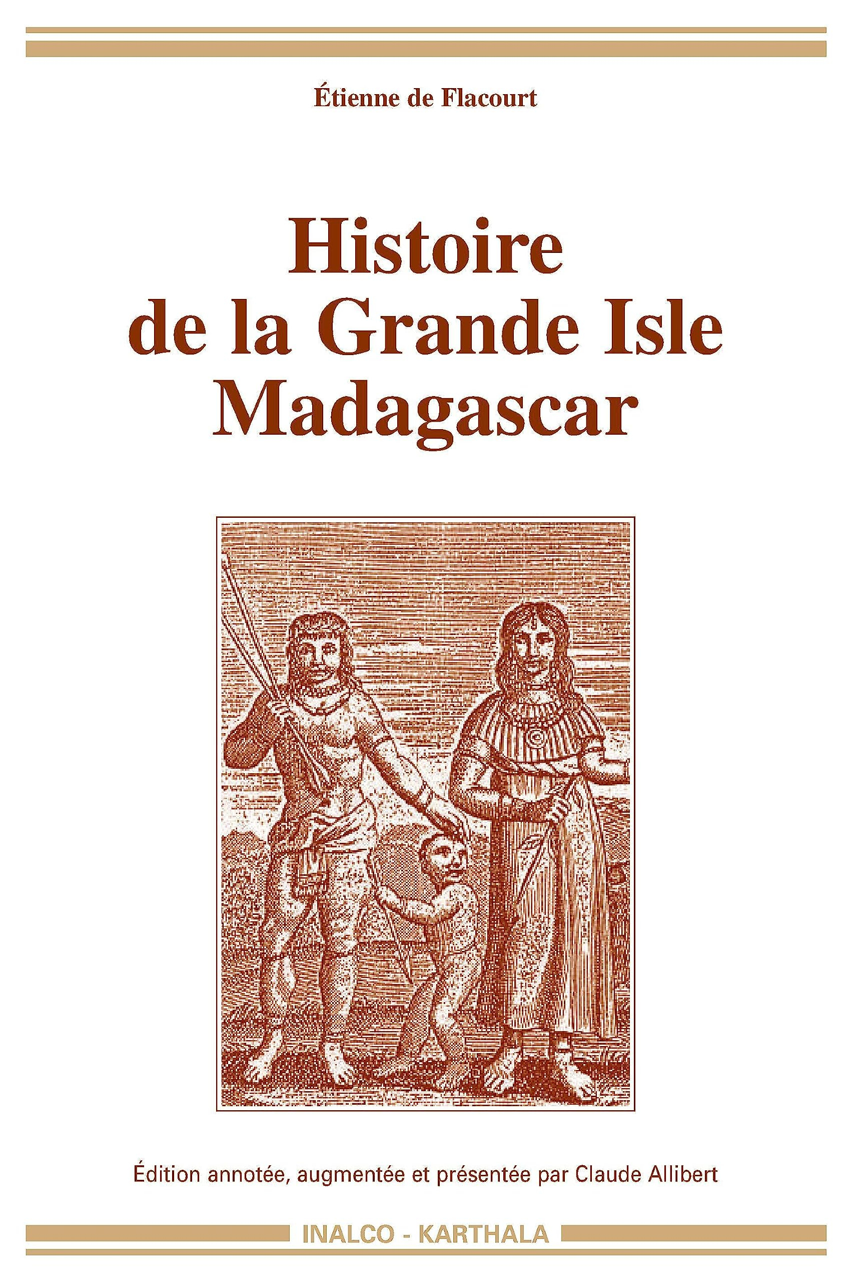 Histoire de la Grande Isle Madagascar
