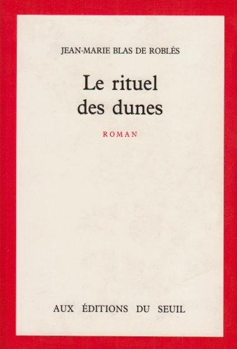 Le rituel des dunes