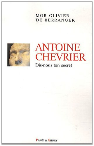 Antoine Chevrier, dis-nous ton secret