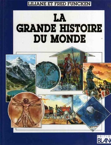 La Grande histoire du monde