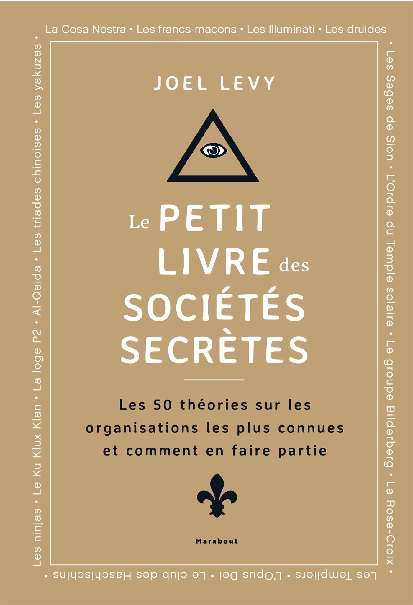 Le Petit livre des sociétés secrètes