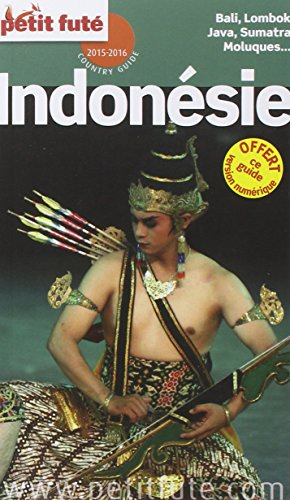 Indonésie : Bali, Lombok, Java, Sumatra, Moluques... : 2015-2016
