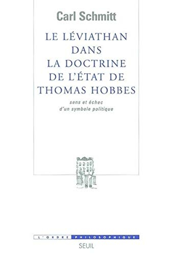 Le Léviathan dans la doctrine de l'Etat de Thomas Hobbes : sens et échec d'un symbole politique