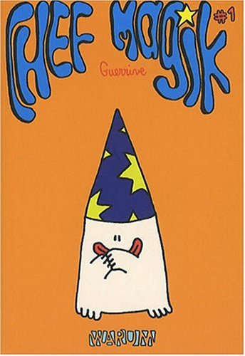 Chef Magik. Vol. 1