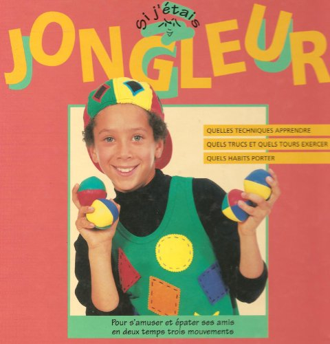 Si j'étais jongleur