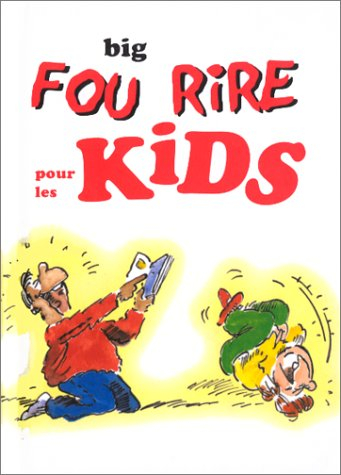 Big fou rire pour les kids