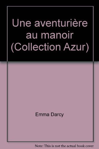 une aventurière au manoir (collection azur)
