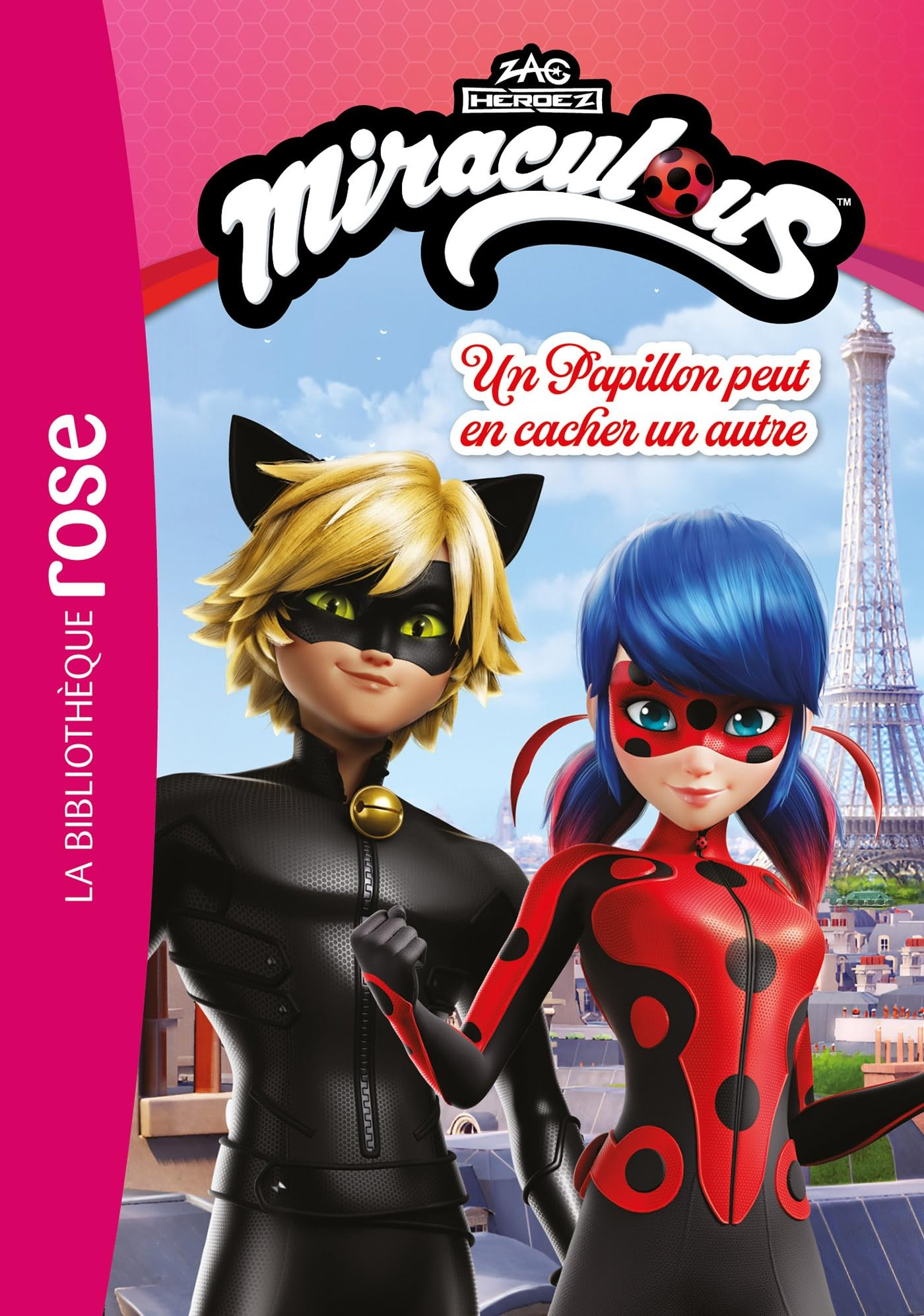 Miraculous. Vol. 1. Un papillon peut en cacher un autre