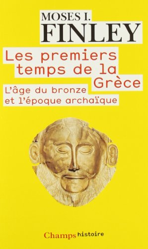 Les premiers temps de la Grèce : l'âge du bronze et l'époque archaïque