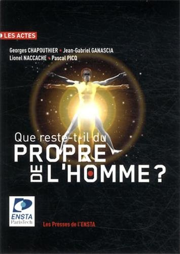 Que reste-t-il du propre de l'homme ?