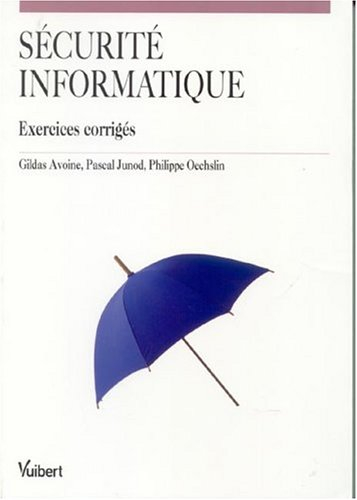 Sécurité informatique : exercices corrigés