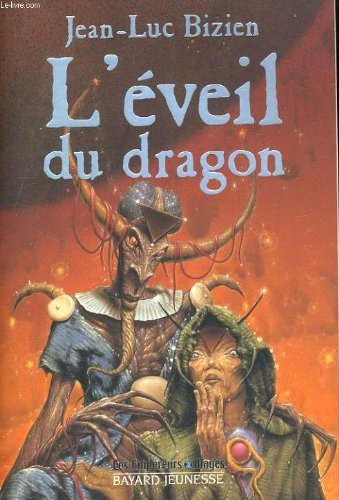 Les empereurs-mages. Vol. 2. L'éveil du dragon