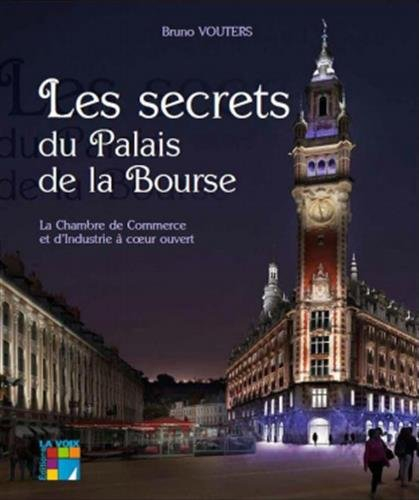 Les secrets du Palais de la Bourse : La Chambre de Commerce et d'Industrie à coeur ouvert