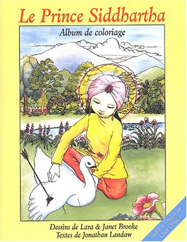 Le prince Siddhartha : album de coloriage
