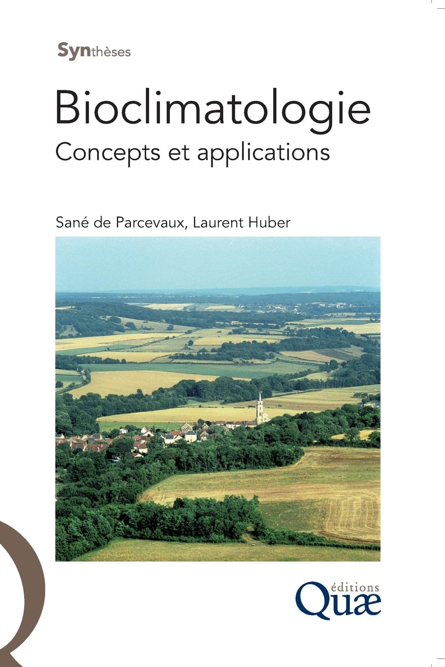 Bioclimatologie : concepts et applications