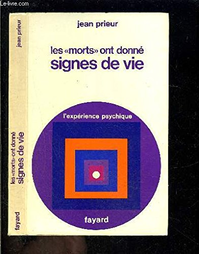 les morts ont donné signes de vie