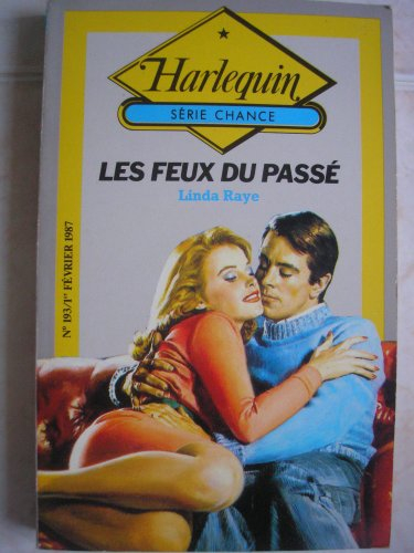 les feux du passé (harlequin)