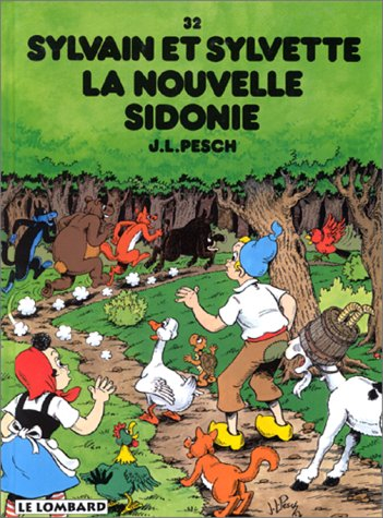 Sylvain et Sylvette. Vol. 32. La nouvelle Sidonie