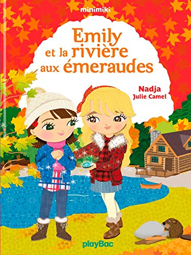 Minimiki. Vol. 20. Emily et la rivière aux émeraudes