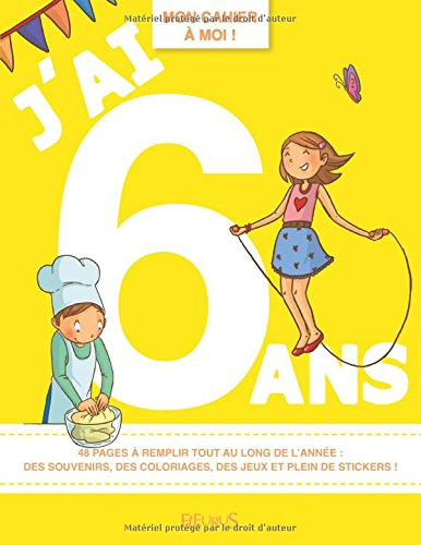 J'ai 6 ans