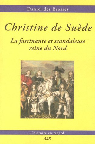 Christine de Suède : la fascinante et scandaleuse reine du Nord