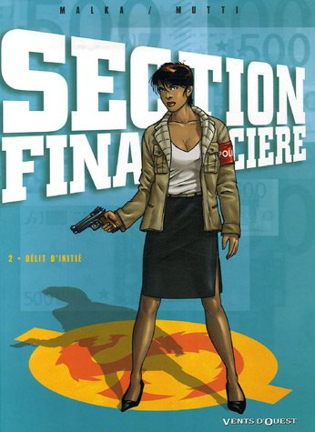 Section financière. Vol. 2. Délit d'initié