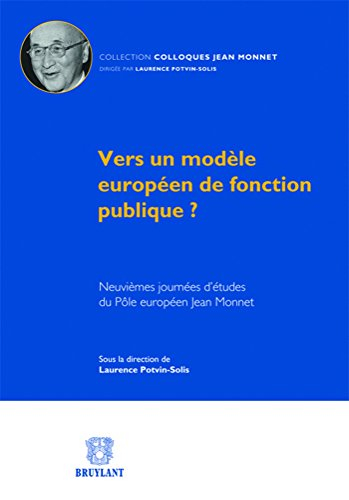 Vers un modèle européen de fonction publique ?