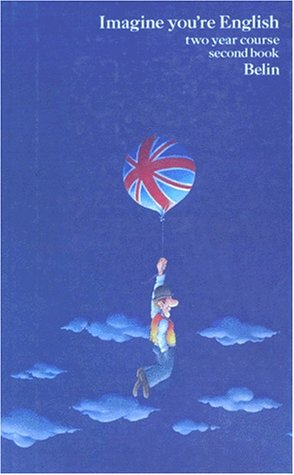 Imagine You're English : two year course, second book, 3e, 2e langue