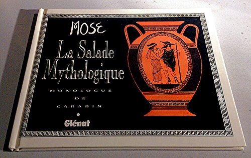 La salade mythologique