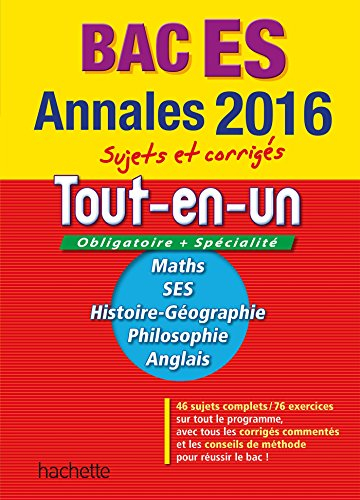 Tout-en-un bac ES, obligatoire + spécialité : maths, SES, histoire-géographie, philosophie, anglais 