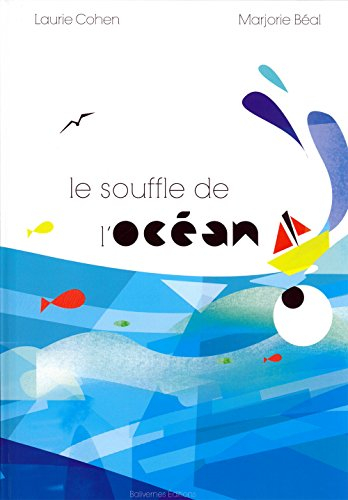 Le souffle de l'océan
