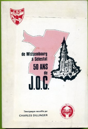 50 ans de joc : de wissembourg à sélestat