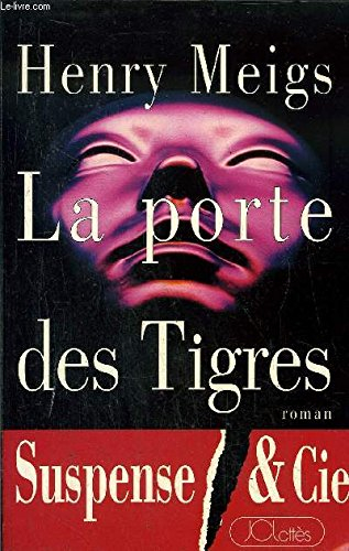 La Porte des tigres