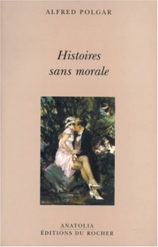 Histoires sans morale