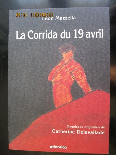 la corrida du 19 avril