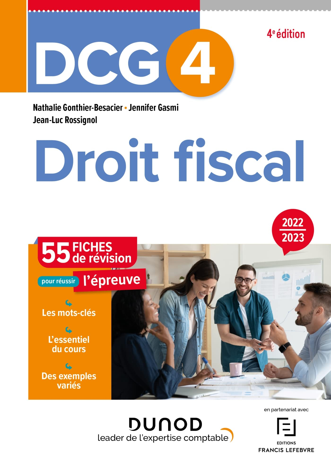 DCG 4, droit fiscal : 55 fiches de révision pour réussir l'épreuve : 2022-2023