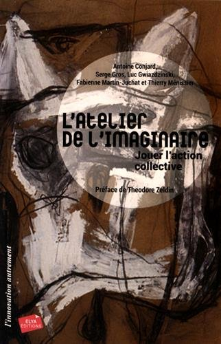 L'atelier de l'imaginaire : jouer l'action collective