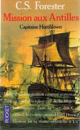 Capitaine Hornblower. Vol. 9. Mission aux Antilles
