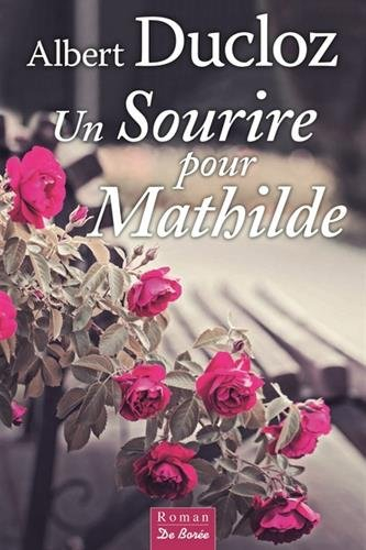 Un sourire pour Mathilde