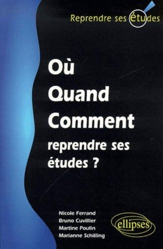 Où, quand, comment reprendre ses études ?