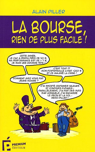 La Bourse, rien de plus facile !