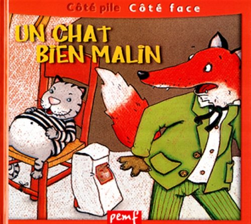 Le chat. Un chat bien malin